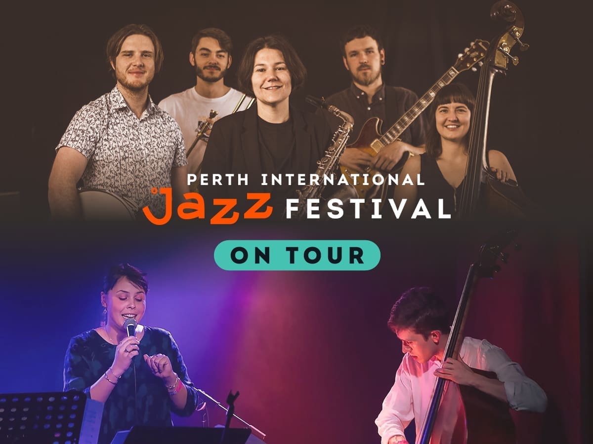 Perth international jazz festival - on tour 1 Pijf on tour marg river ticketing