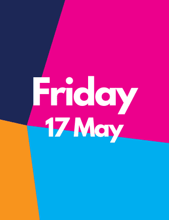 Friday 17 May
