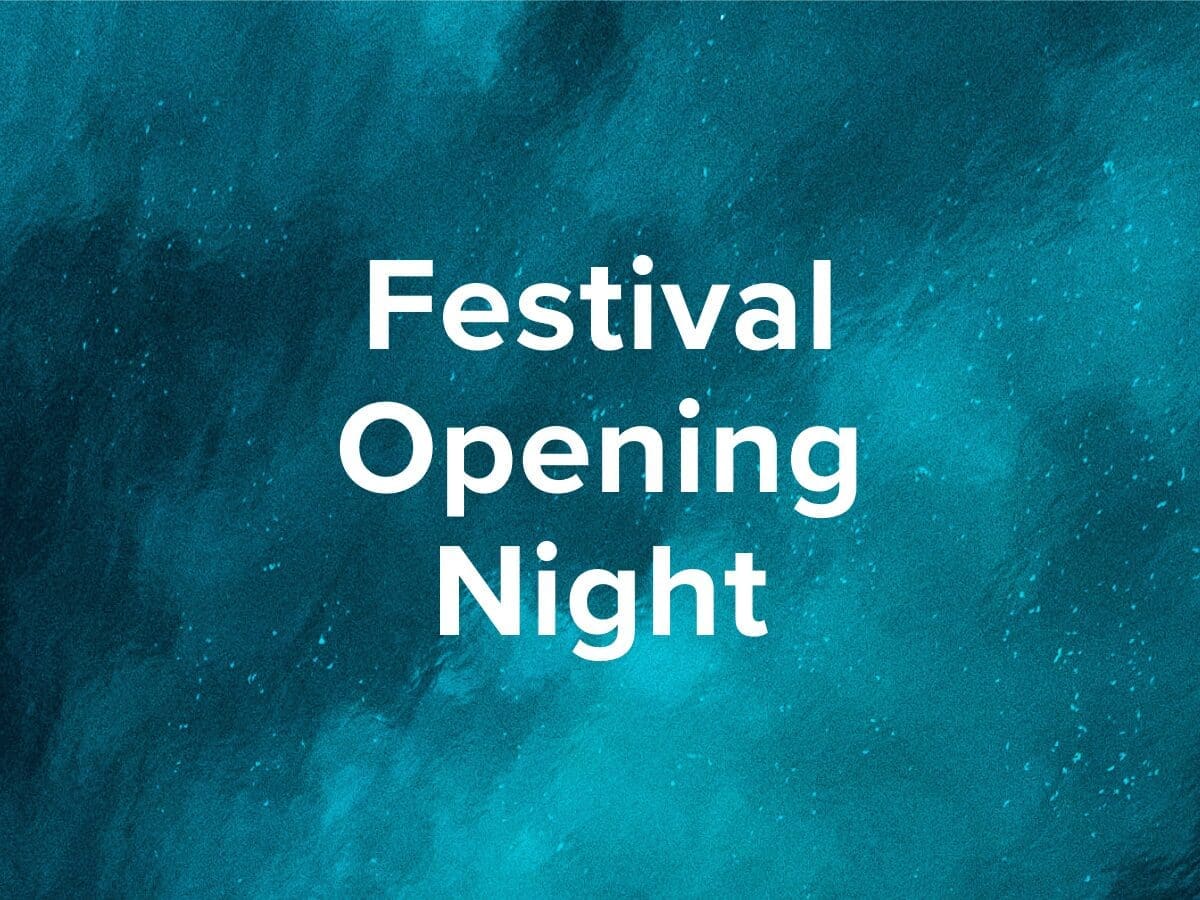 Festival opening night