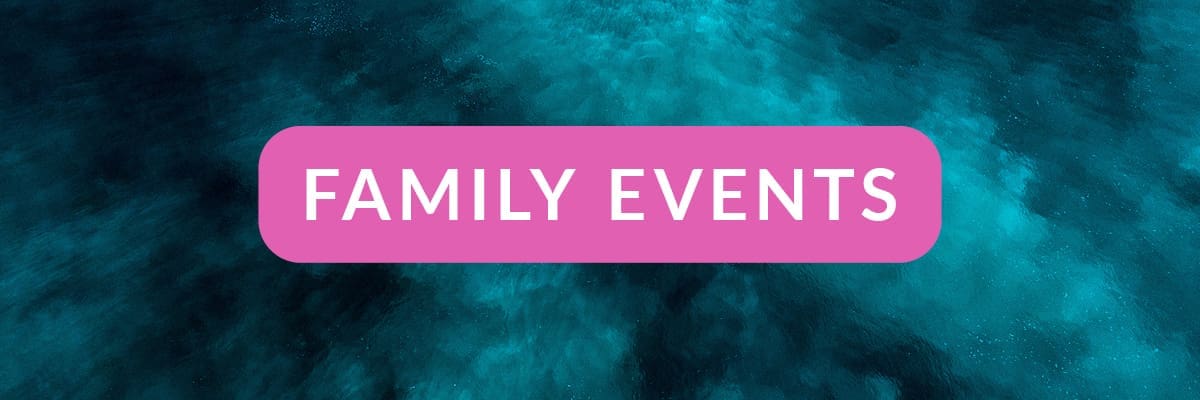Family events
